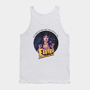 My Name Elvira, But You Can Call Me Tank Top